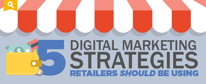 Digital Strategies for Retailers