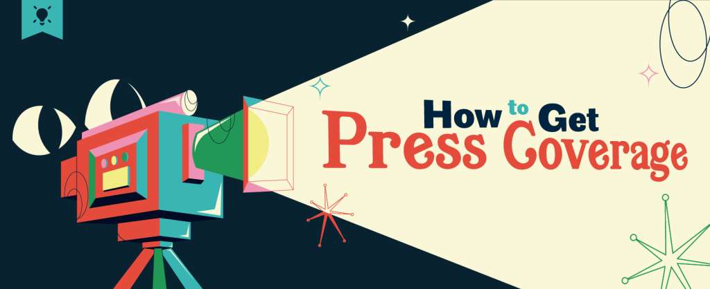 How to get press coverage