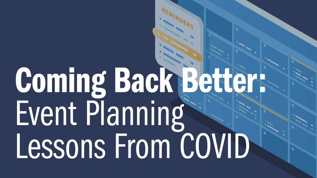 Event Planning Lessons from COVID