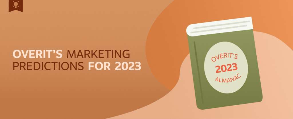 2023 Marketing Predictions