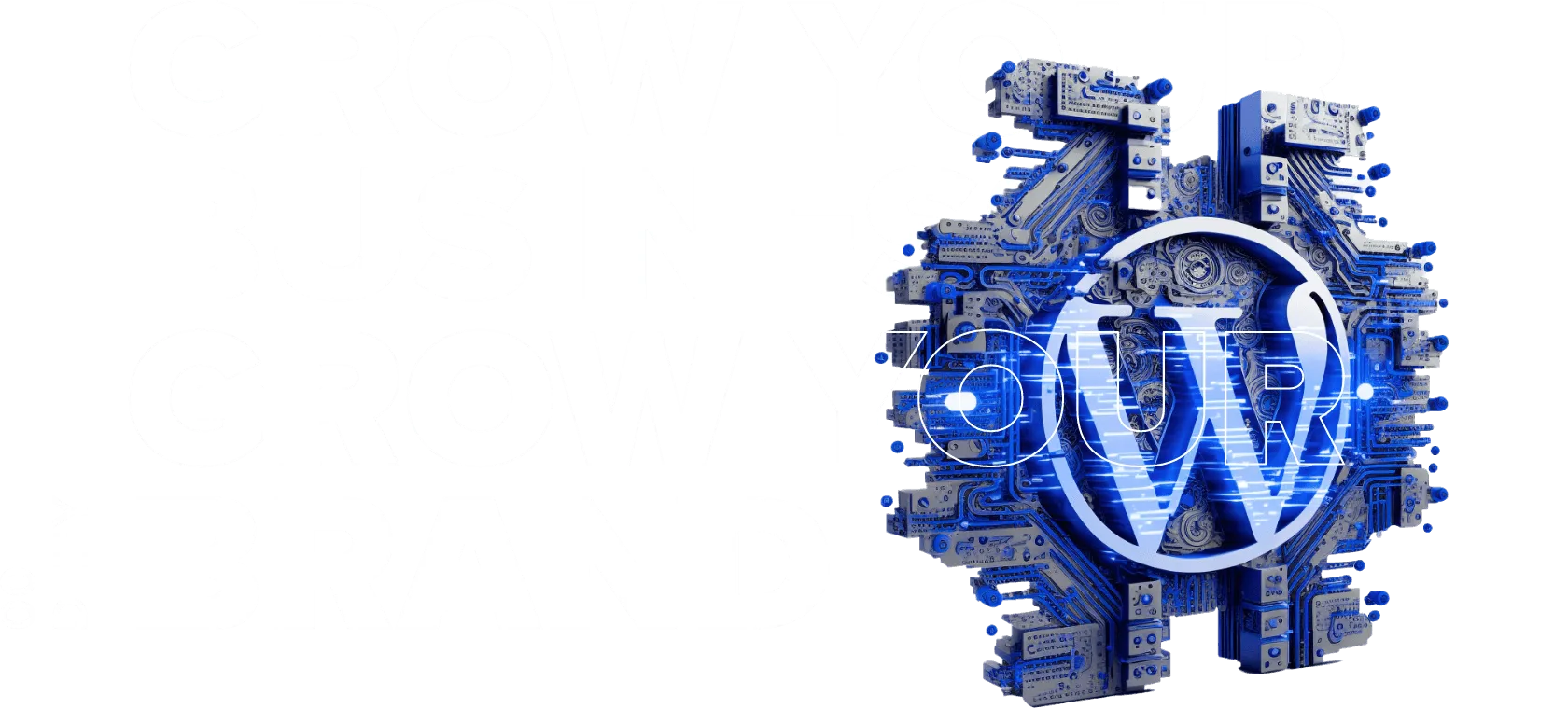 Grow Your Business. Grow Your Brand