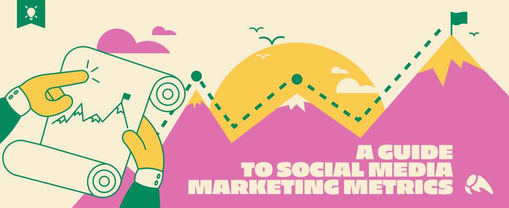 A Guide to Social Media Marketing Metrics