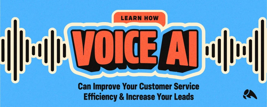 Featured blog header graphic on a light blue background flanked by black sound wave graphics. Bold orange and black text inside a badge reads "LEARN HOW VOICE AI Can Improve Your Customer Service Efficiency & Increase Your Leads."